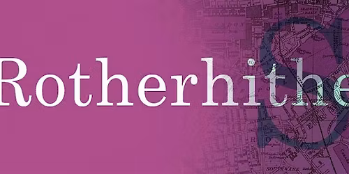 Children's Footsteps of Mudlarks: Thur 9th April 2026, Rotherhithe