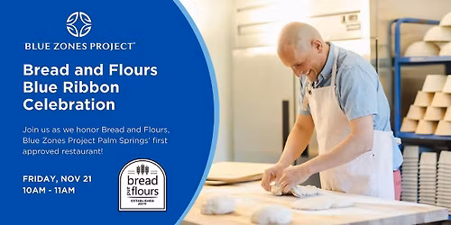 Bread and Flours Blue Ribbon Celebration
