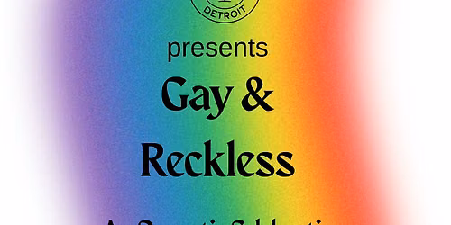 Gay & Reckless