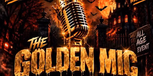 GOLDEN MIC HALLOWEEN TAKEOVER @ ENCANTO EVENT CENTER 