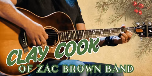 A Holiday Concert with Clay Cook