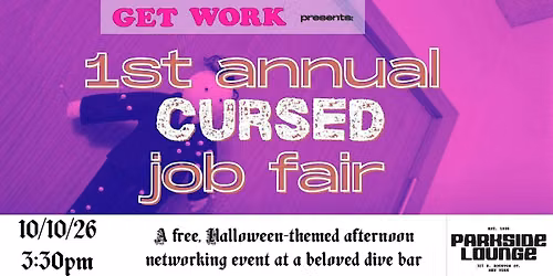 First Annual CURSED Job Fair