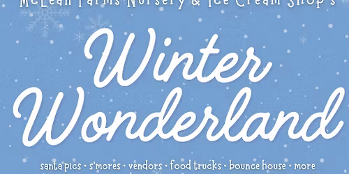 McLean Farms\u2019 Winter Wonderland