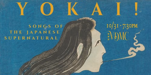 Yokai! Songs of the Japanese Supernatural
