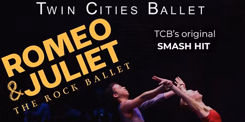 Romeo & Juliet: The Rock Ballet