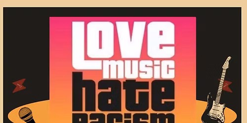 Love Music Hate Racism Harlow