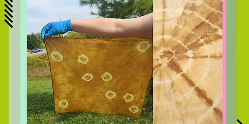 Knots of Nature - Eco Friendly Tie and Dye Workshop