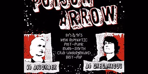 Poison Arrow: An Alternative Dance Night @ the Crystal Ballroom