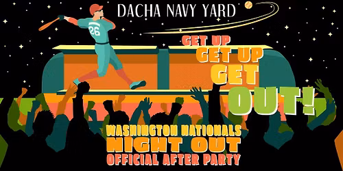 Nats Night OUT Official After Party