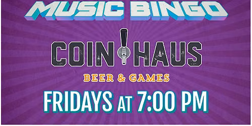 Music Bingo at Coin Haus