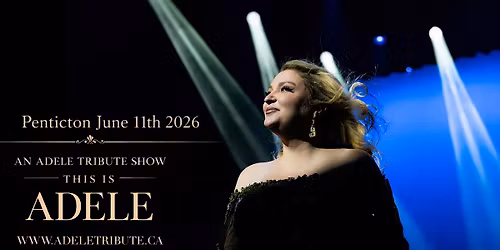 This is Adele-Penticton