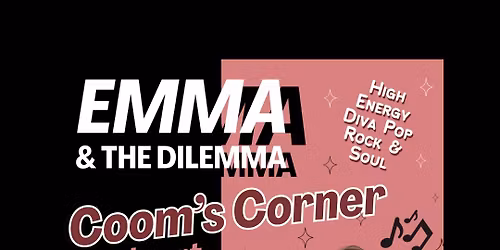 Emma and the Dilemma @ Coom's Corner \u2661