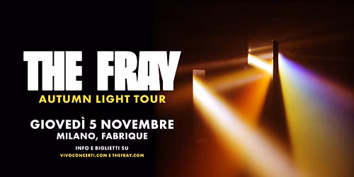 The Fray - Autumn of Light Tour 