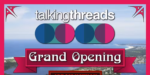 GRAND OPENING Talking Threads Belmont