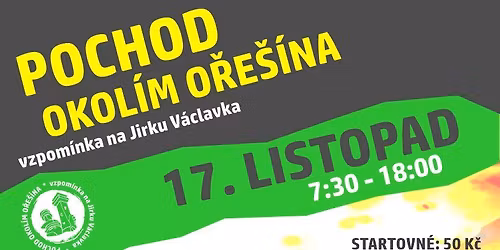 Pochod okol\u00edm O\u0159e\u0161\u00edna - vzpom\u00ednka na Jirku V\u00e1clavka - 16. ro\u010dn\u00edk