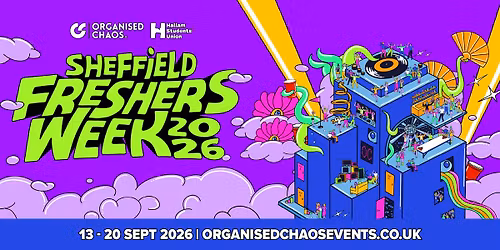 SHEFFIELD HALLAM FRESHERS WEEK 2026 - OFFICIAL HALLAM AAA PASS