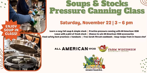 Soups & Stocks Pressure Canning Class