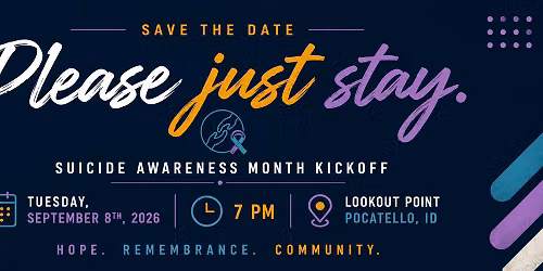 Please Just Stay Community Suicide Awareness Kickoff