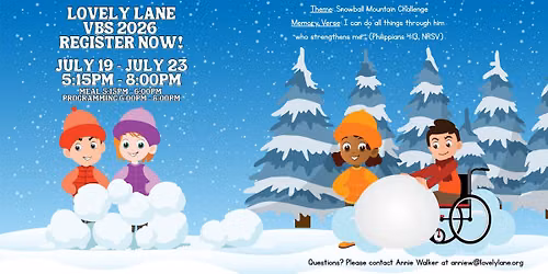 Lovely Lane UMC Vacation Bible School - Snowball Mountain Challenge