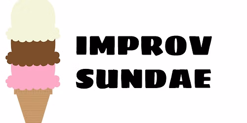 Improv Sundae