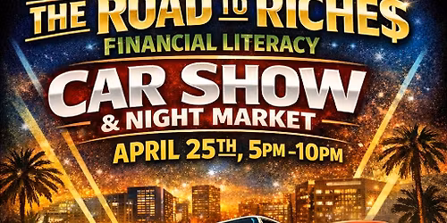 Road to Riches Car Show | Hosted by BAM Foundation and the City of Chandler