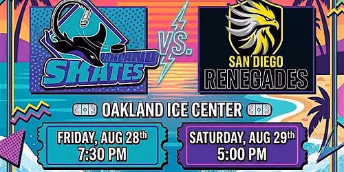 Oakland Skates vs. San Diego Renegades Game 2