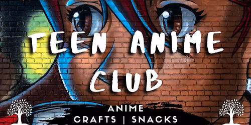 Teen Anime Club