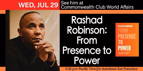 Rashad Robinson: From Presence to Power