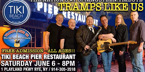 TRAMPS LIKE US - Tiki Beach Pier Restaurant - FREE ADMISSION - All Ages - Rye Playland, NY