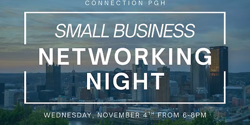 Connect & Create:  Small Business Networking Night