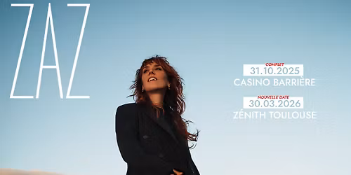 ZAZ | Z\u00e9nith Toulouse M\u00e9tropole