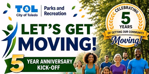Let's Get Moving 5 Year Anniversary Celebration !!