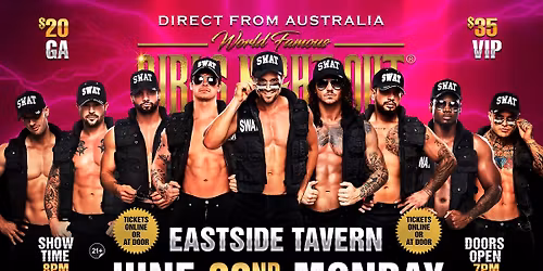 June 22nd: Columbia, MO - GIRLS NIGHT OUT THE SHOW AUSTRALIAN TAKEOVER at Eastside