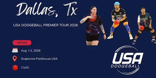 USA Dodgeball Premier Tour 2026 - Dallas, TX
