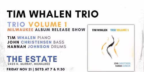 Milwaukee Album Release Show for "Trio, Vol. 1"