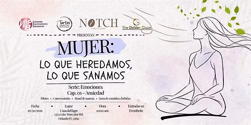 MUJER: Lo que heredamos, lo que sanamos