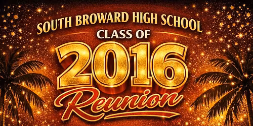 SBHS Class of 2016 Reunion