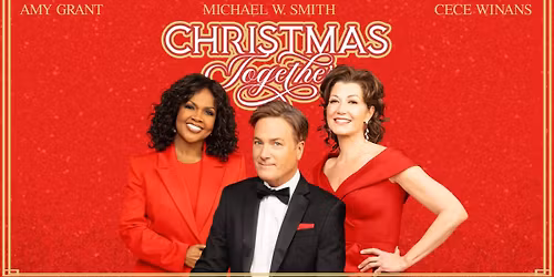 Amy Grant, Cece Winans, & Michael W Smith: Christmas Together