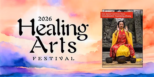 Healing Arts Festival 2026