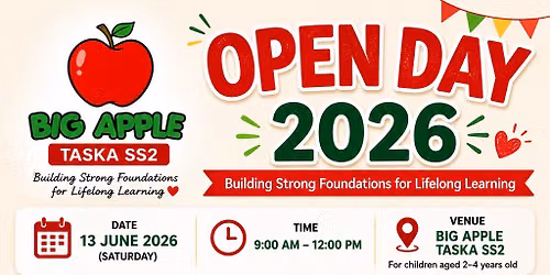 Open Day Taska Big Apple SS2 