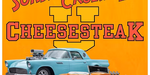 Sunday Cruise-In Cheesesteak U