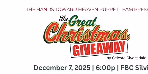 Hands Toward Heaven Puppet Team Presents: The Great Christmas Giveaway