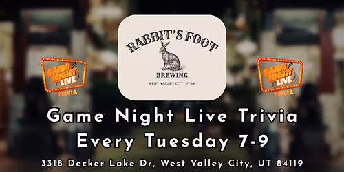 Game Night Live is at Rabbit's Foot Brewing!