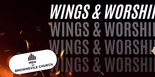Wings & Worship
