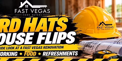 Hard Hats & House Flips: Renovation Tour + Industry Mixer