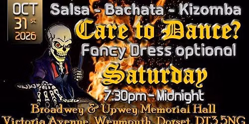 \ud83d\udc7b\ud83d\udc7b Salsa, Bachata, Kizomba - Halloween party Saturday 31st October 2026 \ud83d\udc7b\ud83d\udc7b
