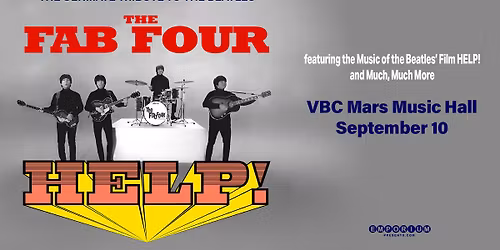The Fab Four: Tribute to the Beatles' "Help!" and the Hits