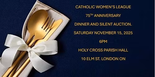 75th Anniversary Dinner and Silent Auction