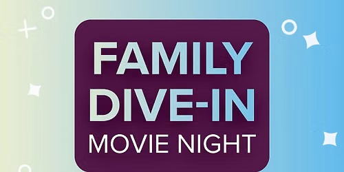 Family Dive-In Movie Night