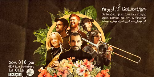 \ud83c\udf1f GolAvij#4: Farzad Milani & Friends \u00e0 La Cale \ud83c\udf1f